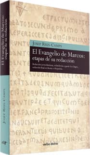 El evangelio de Marcos: etapas de su redacción