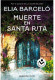 Muerte en Santa Rita (Muerte en Santa Rita 1)