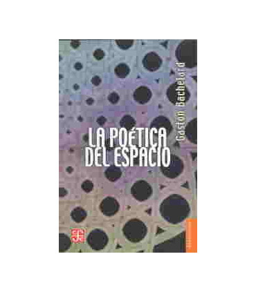 LA POETICA DEL ESPACIO