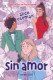 Sin amor (edición especial)