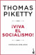 ¡Viva el socialismo!