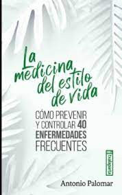 LA MEDICINA DEL ESTILO DE VIDA