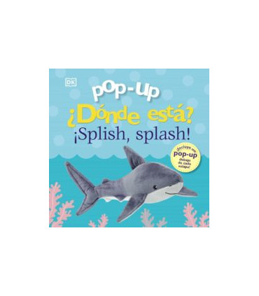 Pop-up. ¿Dónde está? ¡Splish, splash!