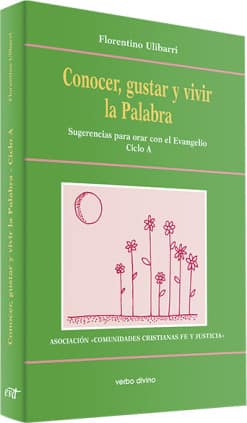 Conocer, gustar y vivir la Palabra
