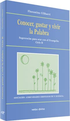 Conocer, gustar y vivir la Palabra