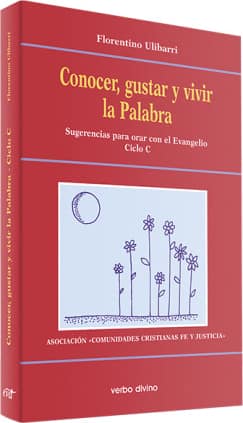 Conocer, gustar y vivir la Palabra