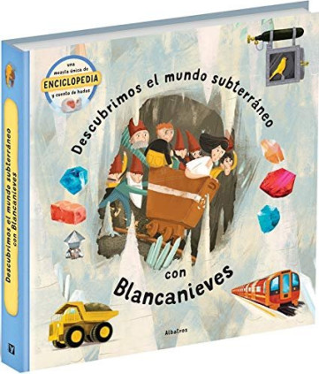 MUNDO SUBTERRANEO CON BLANCANIEVES