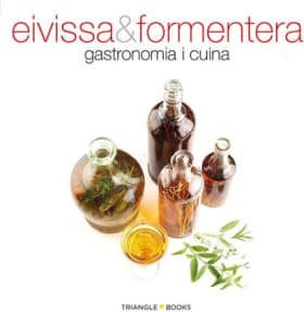 Eivissa & Formentera, gastronomia i cuina