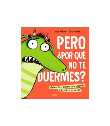 Pero ¿por qué no te duermes?