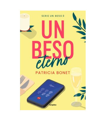 Un beso eterno (Un beso 3)