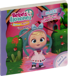 BEBES LLORONES STORY ALICE NO CUMPLEAÑOS
