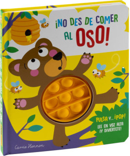 PULSA Y POP NO DES DE COMER AL OSO