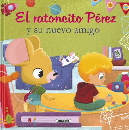 RATONCITO PEREZ Y NUEVO AMIGO