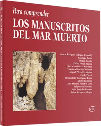 Para comprender los manuscritos del mar Muerto