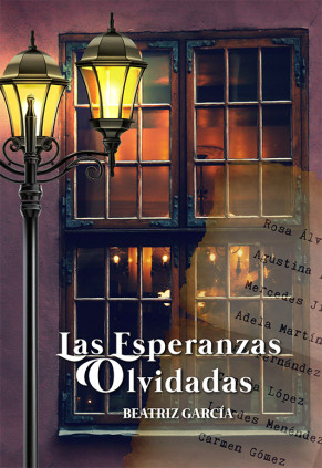 LAS ESPERANZAS OLVIDADAS