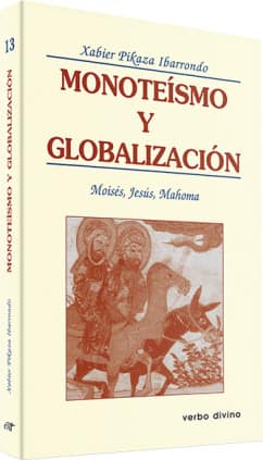 Monoteísmo y globalización