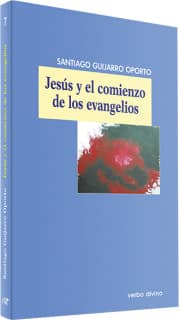 Jesús y el comienzo de los evangelios