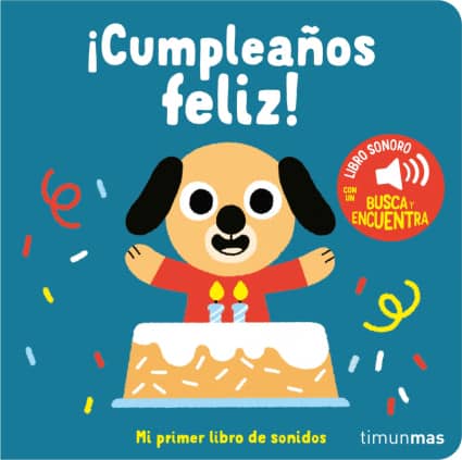 CUMPLEAÑOS FELIZ! MI PRIMER LIBRO DE SO