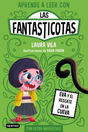 Aprender a leer con Las Fantasticotas 4. Eva y el rescate en la cueva