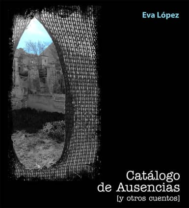 CATALOGO DE AUSENCIAS Y OTROS CUENTOS