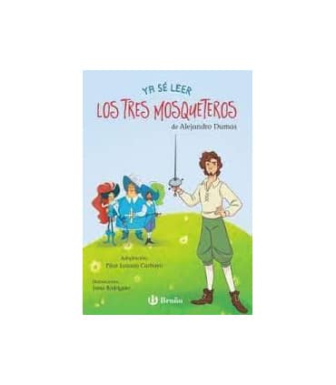 Ya sé leer Los tres mosqueteros