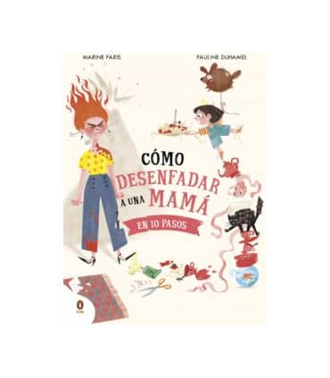 Cómo desenfadar a una mamá en 10 pasos