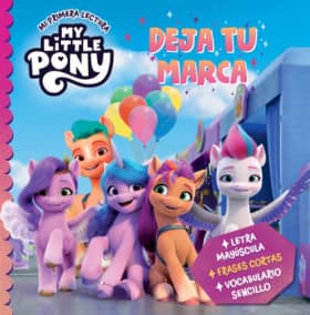 My Little Pony. Mi primera lectura - Deja tu marca