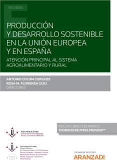 Producción y desarrollo  sostenible en la Unión Europea y en España (Papel + e-book)