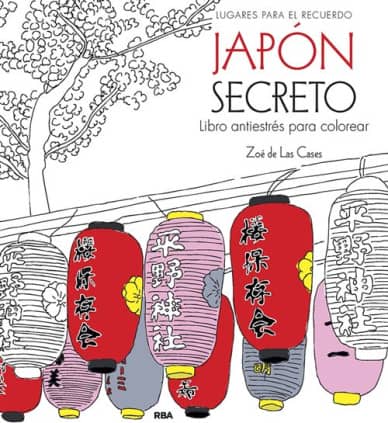 Japón secreto. Libro antiestrés para colorear