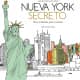 Nueva York secreto. Libro antiestrés para colorear