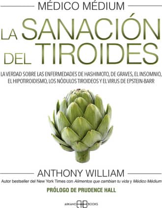 Médico Médium. La sanación del tiroides