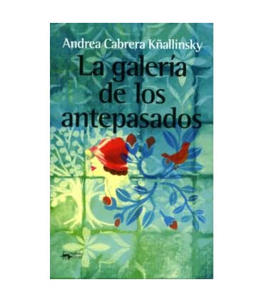 LA GALERIA DE LOS ANTEPASADOS