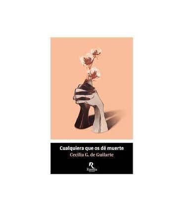 Cualquiera que os dé muerte