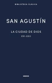 La ciudad de Dios III. Libros XVI-XXII