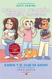 Hermana pequeña, pequeña canguro 4: Karen y el club de los gatos