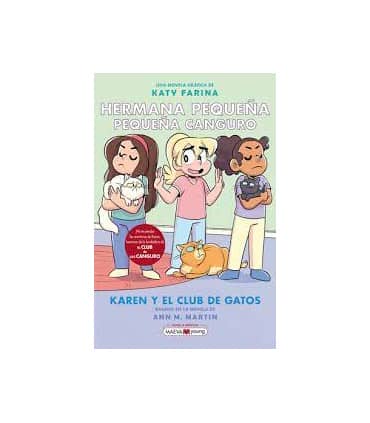 Hermana pequeña, pequeña canguro 4: Karen y el club de los gatos