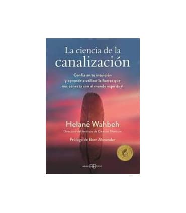 LA CIENCIA DE LA CANALIZACION