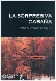 SORPRESIVA CABAÑA