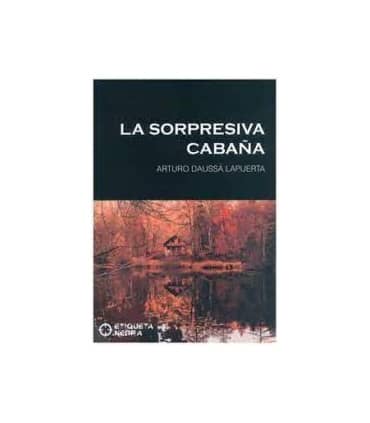 SORPRESIVA CABAÑA