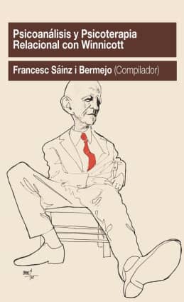 Psicoanálisis y psicoterapia relacional con Winnicott