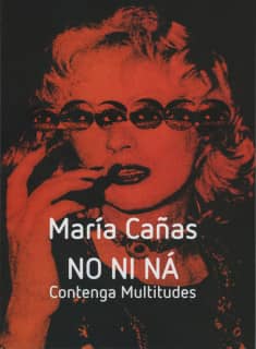 No ni ná. Contenga multitudes