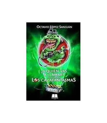 ¿A quién vas a llamar?