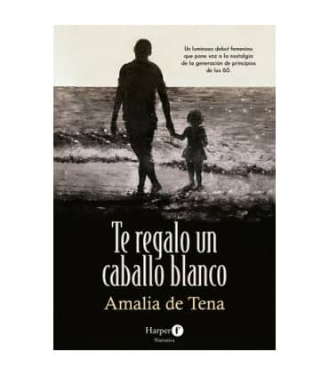 TE REGALO UN CABALLO BLANCO