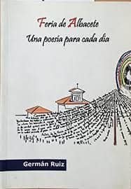 FERIA  ALBACETE UNA POESIA PARA CADA DIA