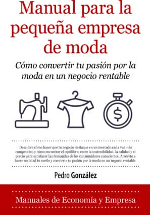 MANUAL PARA LA PEQUEÑA EMPRESA DE MODA
