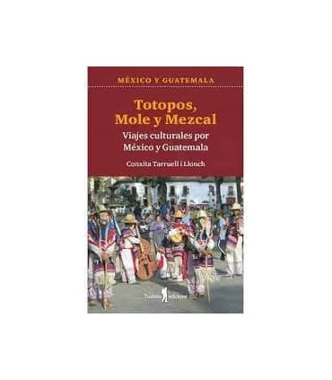 Totopos, mole y mezcal