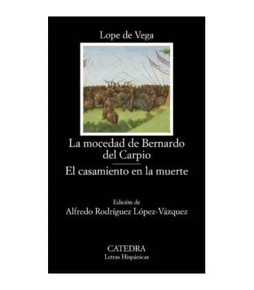 LA MOCEDAD DE BERNARDO DEL CARPIO EL CA