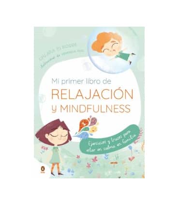 Mi primer libro de relajación y Mindfulness