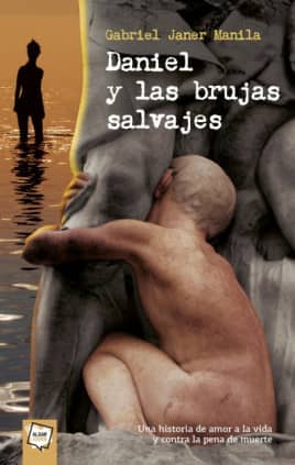 DANIEL Y LAS BRUJAS SALVAJES