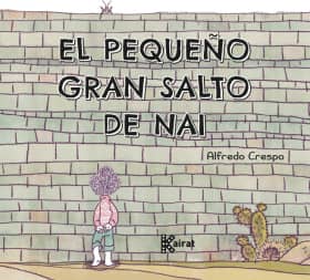 EL PEQUEÑO GRAN SALTO DE NAI